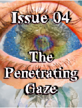 Coming Soon Issue 04 - The Penetrating Gaze